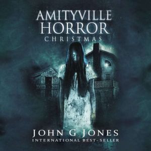 Amityville Horror Christmas, John G Jones