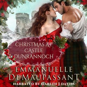 Christmas at Castle Dunrannoch, Emmanuelle de Maupassant