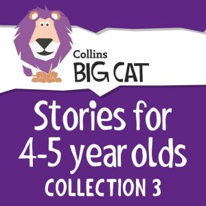 Stories for 4 to 5 year olds, Unknown