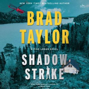 Shadow Strike, Brad Taylor