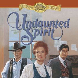 Undaunted Spirit, Jane  Peart