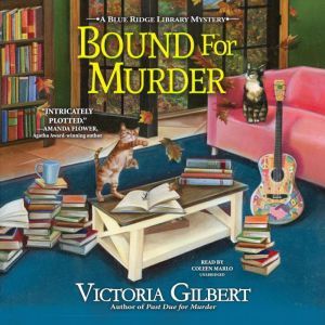 Bound for Murder, Victoria Gilbert