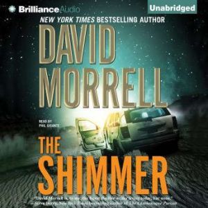 The Shimmer, David Morrell