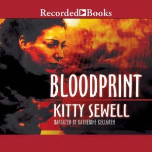 Bloodprint, Kitty Sewell