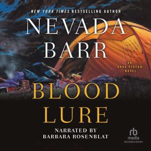 Blood Lure, Nevada Barr