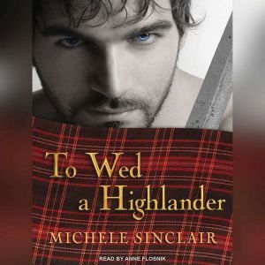 To Wed a Highlander, Michele Sinclair