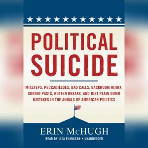 Political Suicide, Erin McHugh
