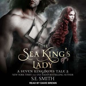 The Sea Kings Lady, S.E. Smith