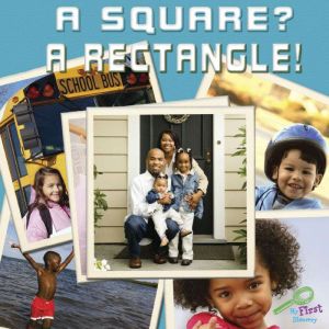 Square, A? A Rectangle!, Holly Karapetkova
