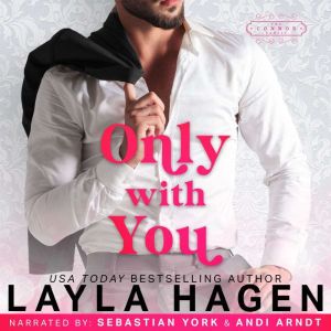 Only With You, Layla Hagen