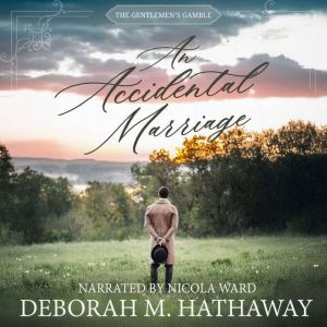 An Accidental Marriage, Deborah M. Hathaway