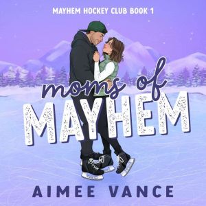 Moms of Mayhem, Aimee Vance