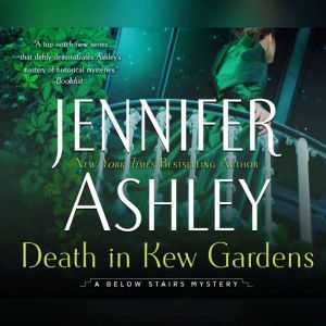 Death in Kew Gardens, Jennifer Ashley