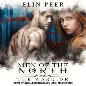 The Warrior, Elin Peer
