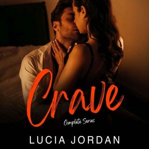 Crave, Lucia Jordan