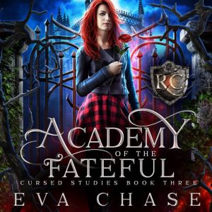 Academy of the Fateful, Eva Chase