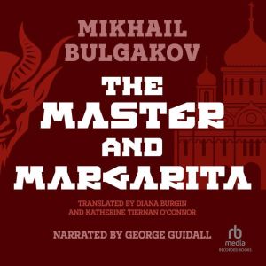 The Master and Margarita, Mikhail Bulgakov