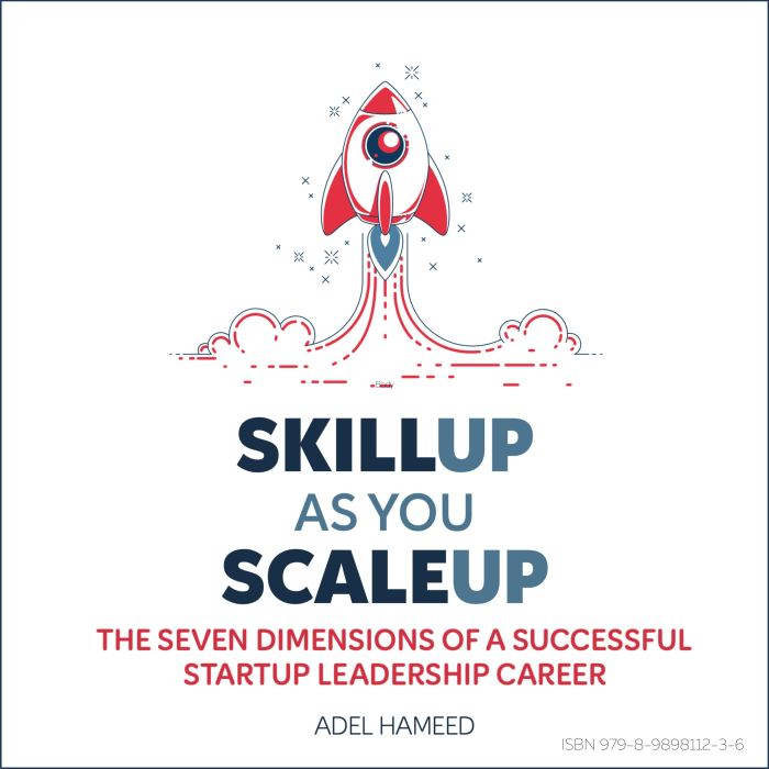SKILLUP AS YOU SCALEUP, Adel Hameed