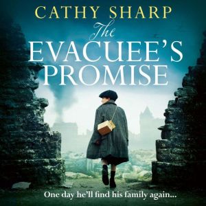 The Evacuees Promise, Cathy Sharp