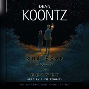 One Door Away From Heaven, Dean Koontz