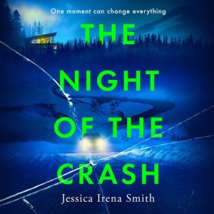 The Night of the Crash: A gripping thriller with an ending that will take your breath away