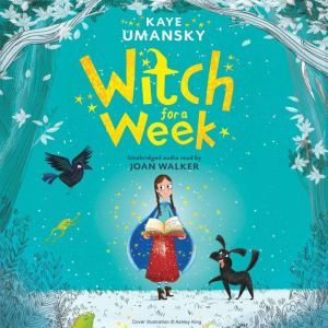 Witch for a Week, Kaye Umansky