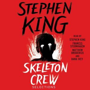 Skeleton Crew, Stephen King