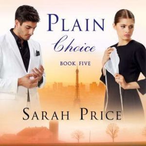 Plain Choice, Sarah Price