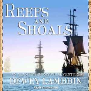 Reefs and Shoals, Dewey Lambdin