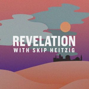 66 Revelation  1996, Skip Heitzig