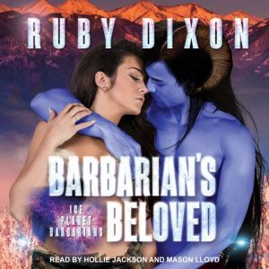 Barbarians Beloved, Ruby Dixon