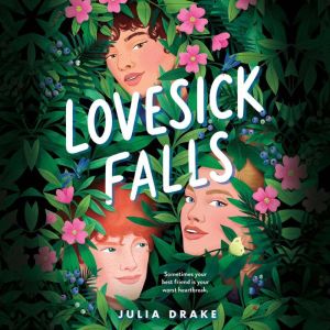 Lovesick Falls, Julia Drake