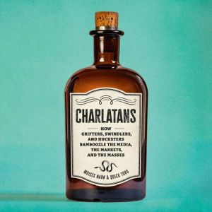 Charlatans, Moises Naim