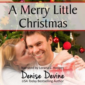 A Merry Little Christmas, Denise Devine