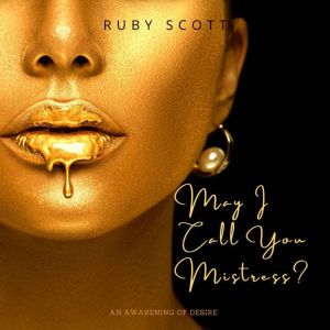 May I Call You Mistress?