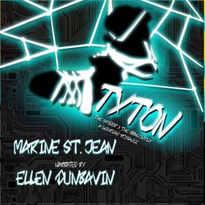 Tyton: The Spider and the Dragonfly