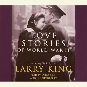 Love Stories, Larry King