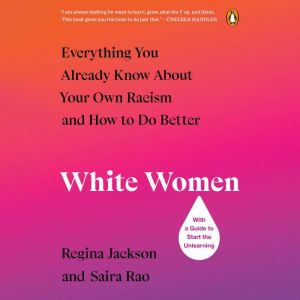 White Women, Regina Jackson