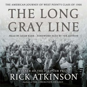 The Long Gray Line, Rick Atkinson