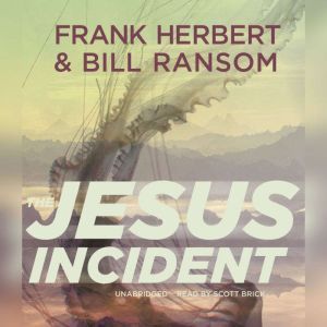 The Jesus Incident, Frank Herbert Bill Ransom