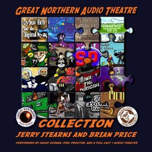 The Great Northern Audio Theatre Coll..., Jerry Stearns Brian Price