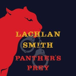 Panthers Prey, Lachlan Smith