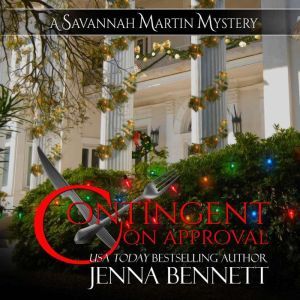 Contingent on Approval, Jenna Bennett