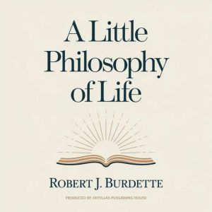 A little philosophy of life