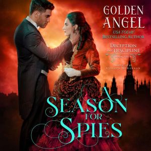 A Season for Spies, Golden Angel
