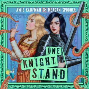 One Knight Stand, Amie Kaufman