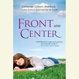 Front and Center, Catherine Gilbert Murdock