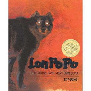 Lon Po Po A Red Riding Story from Ch..., Ed Young