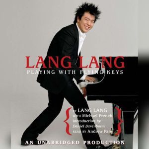 Lang Lang Playing With Flying Keys, Lang Lang