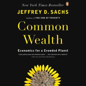 Common Wealth, Jeffrey D. Sachs